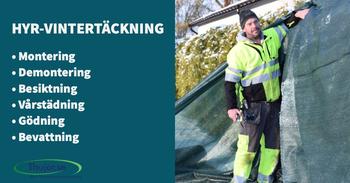 HYR-vintertäckning: Montering, demontering, besiktning, vårstädning, gödning, bevattning.